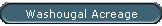 Washougal Acreage