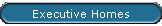 Executive Homes