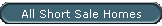 All Short Sale Homes