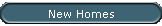 New Homes