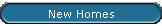 New Homes