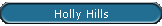 Holly Hills