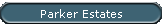 Parker Estates