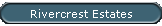 Rivercrest Estates