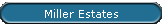 Miller Estates