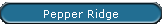 Pepper Ridge