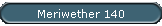 Meriwether 140